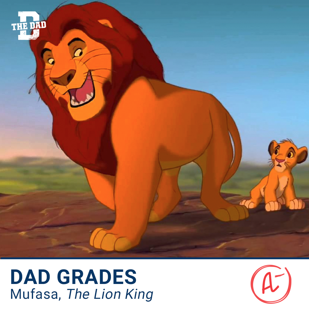Dad Grades: Mufasa - The Lion King