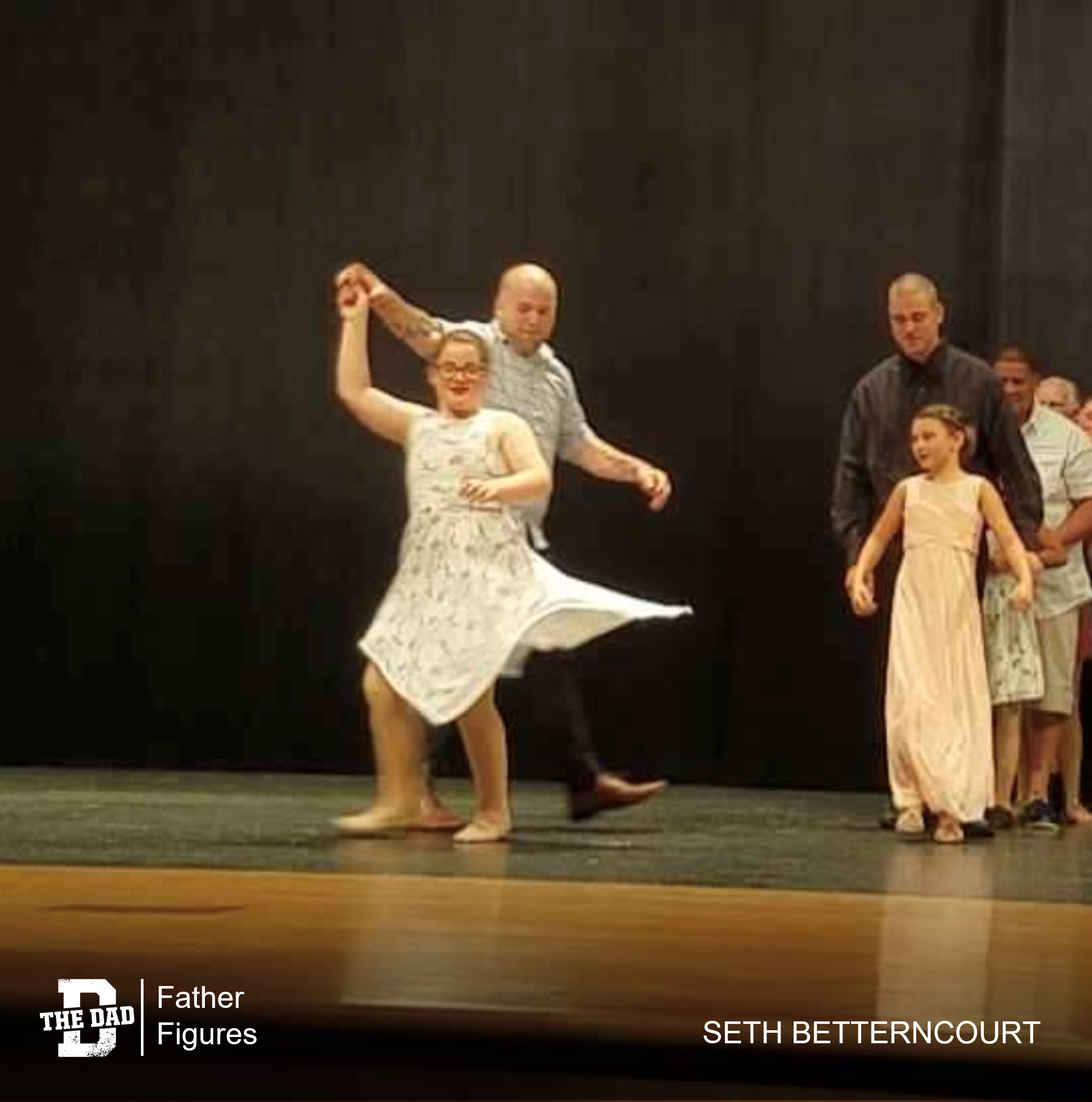 Father Figures: Dance Recital