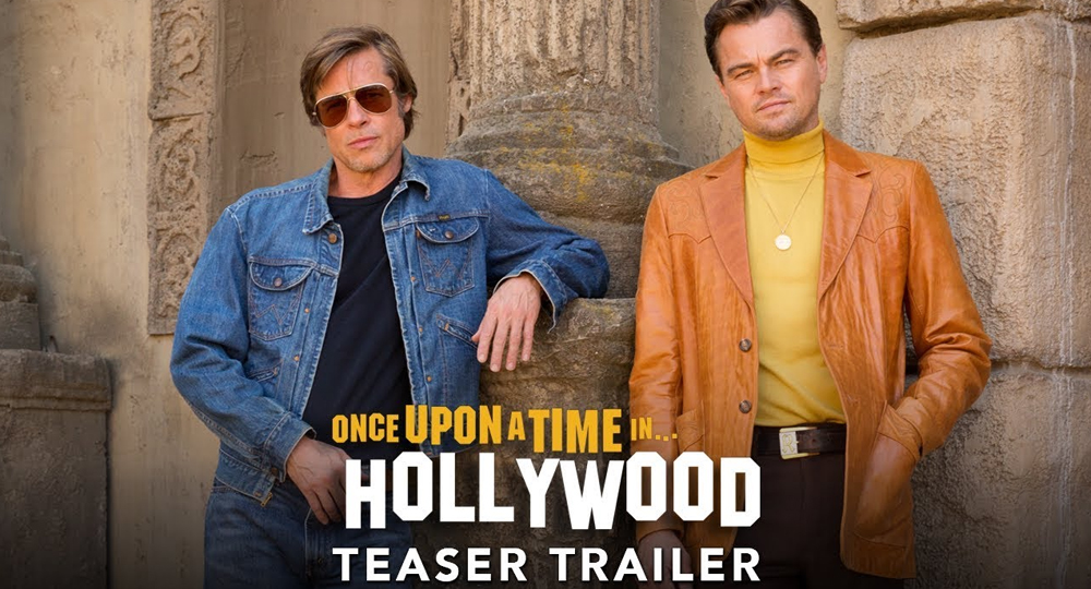 Once Upon a Time In Hollywood