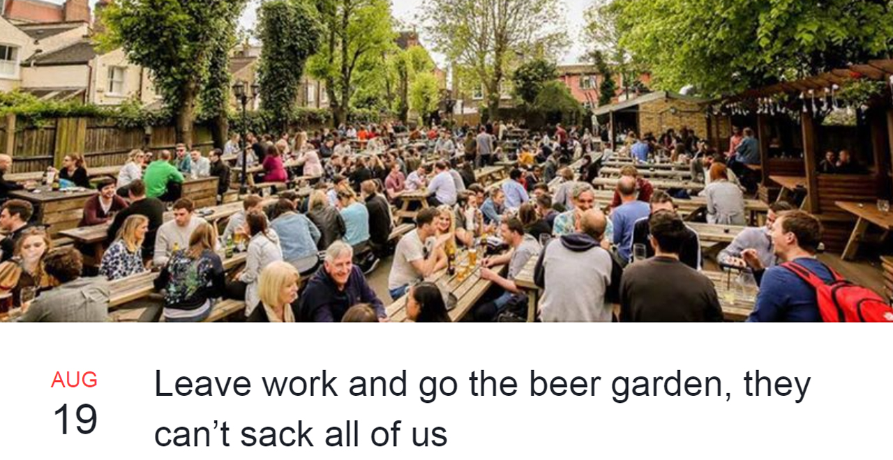 Leave Work and to the Beer Garden