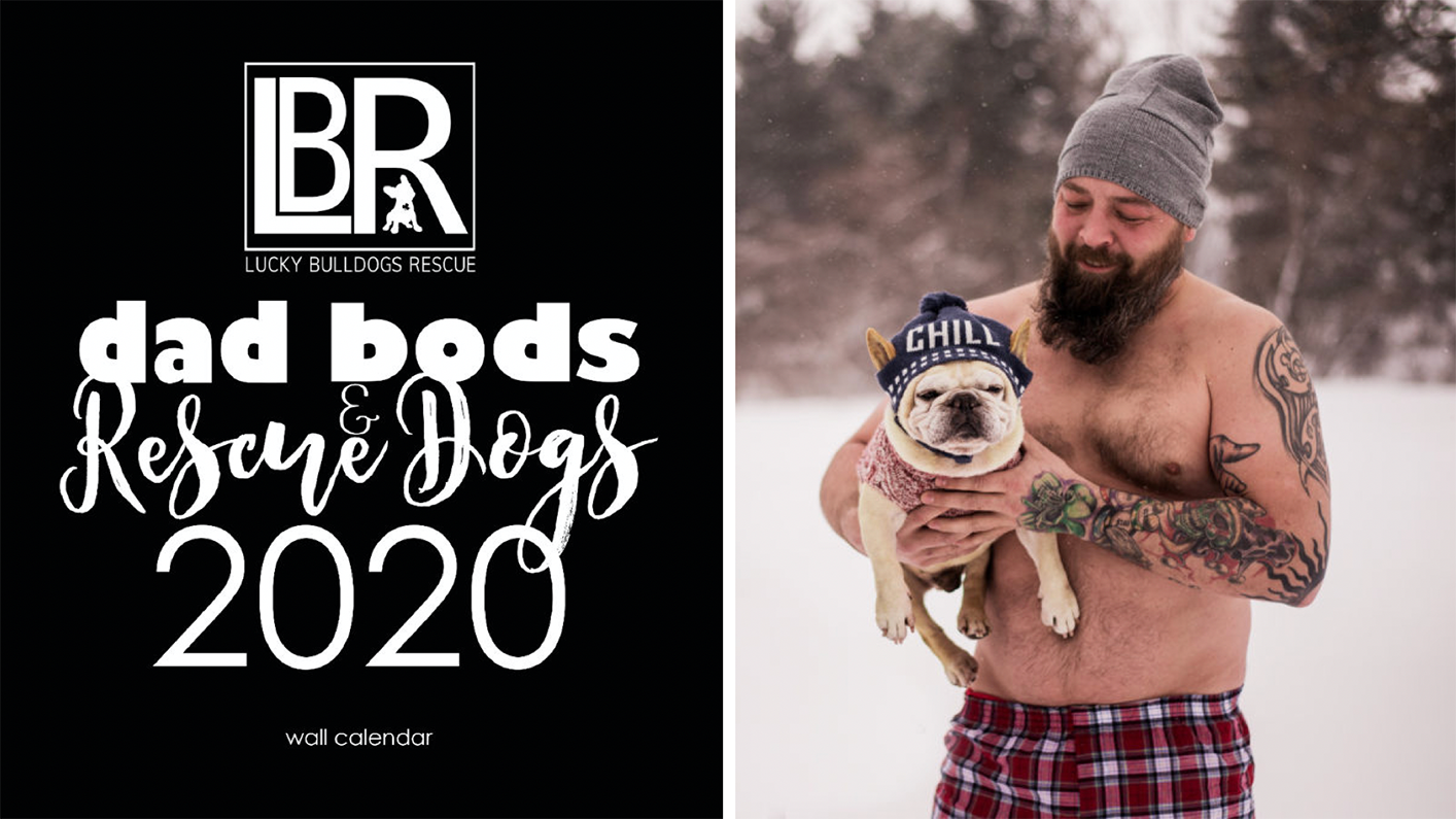 'Dad Bods & Rescue Dogs' Celebrates Two Awesome Things in One Calendar