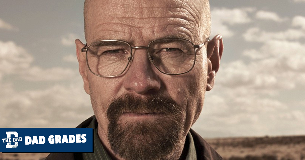 Dad Grades: Walter White From Breaking Bad