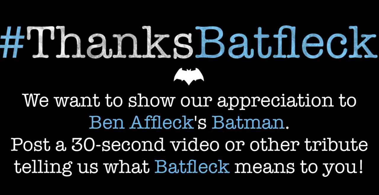 #ThanksBatfleck