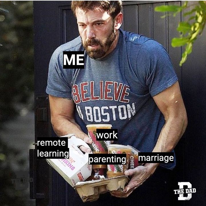 when you're juggling remote learning, parenting, marriage, work