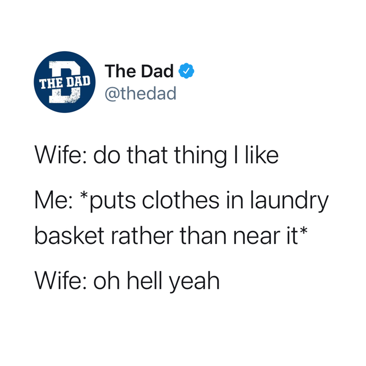 wife says do that think i like, husband puts clothes in laundry basket