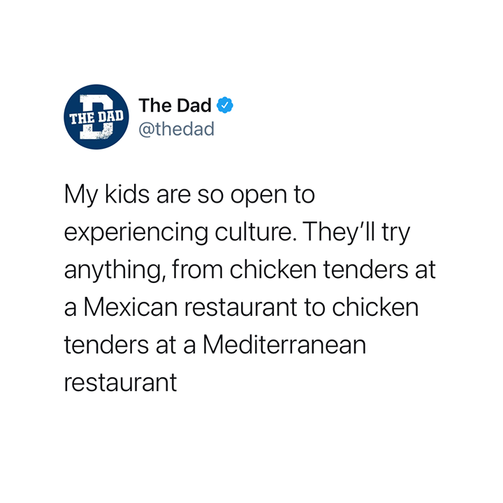 kids will try chicken tenders at any restaurant