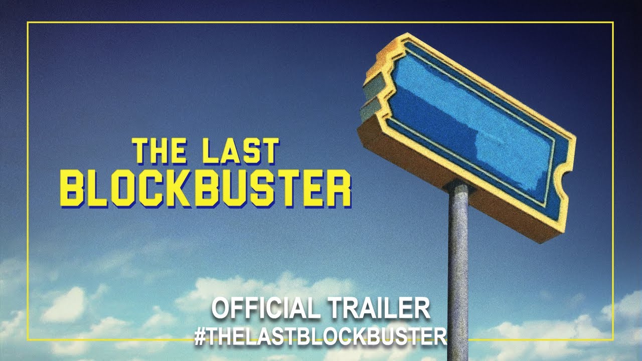 The Last Blockbuster Doc