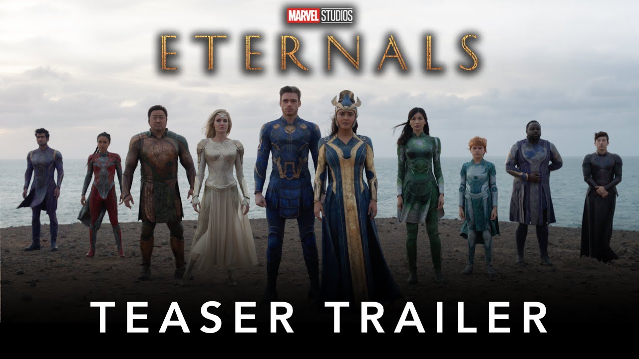 Eternals Trailer