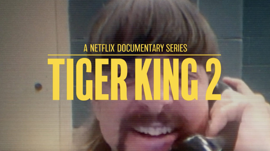 Tiger King Season 2